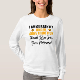 Camiseta Estou Atualmente Em Construção