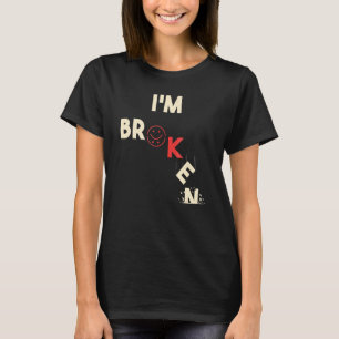 Camiseta Estou Bem Estou Quebrado Doença Invisível Homens M
