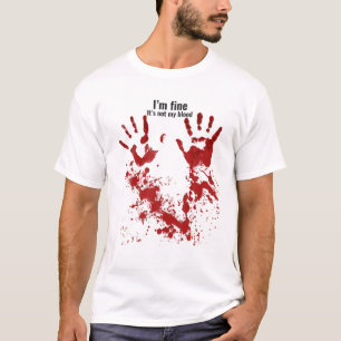 Camiseta Estou bem, não é o meu sangrento Halloween sarc