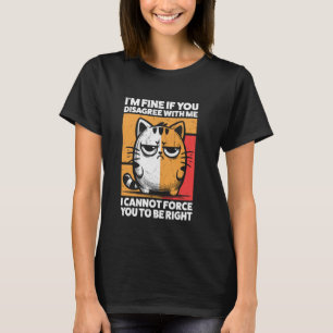Camiseta Estou Bem Se Você Discordar De Mim Humor Retro Div