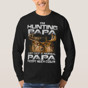 Camiseta Estou caçando papai, um veado engraçado caçando