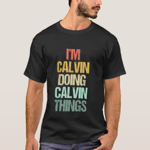 Camiseta Estou Calvin Fazendo Coisas de Calvin - Nome de Di