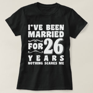 Camiseta Estou Casado Há 26 Anos Festa de Casamento Diverti