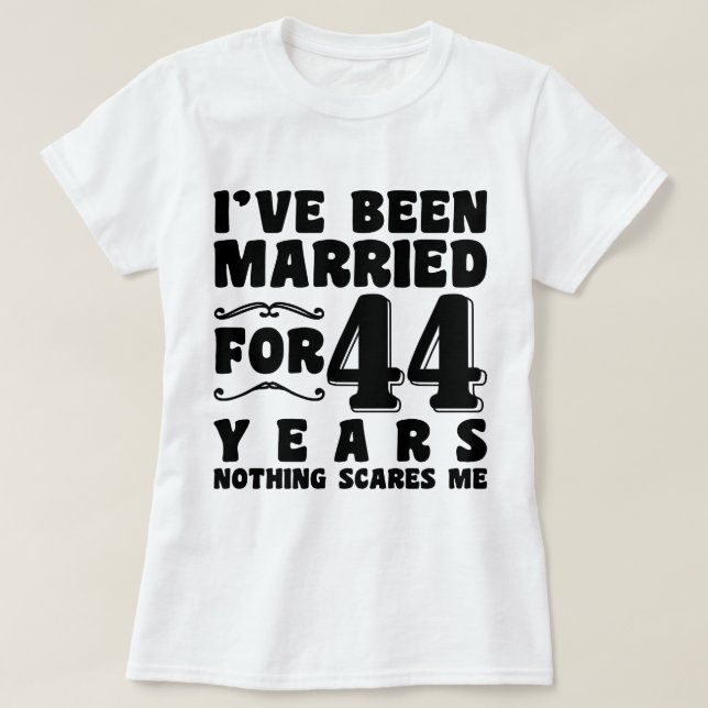 Camiseta Estou Casado Há 44 Anos Casal Correspondente (Frente do Design)