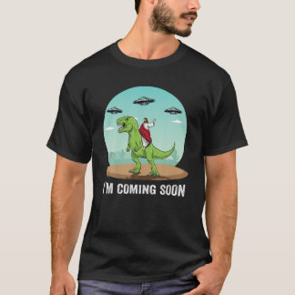Camiseta Estou chegando, Jesus andando em um OVNI Dinossaur