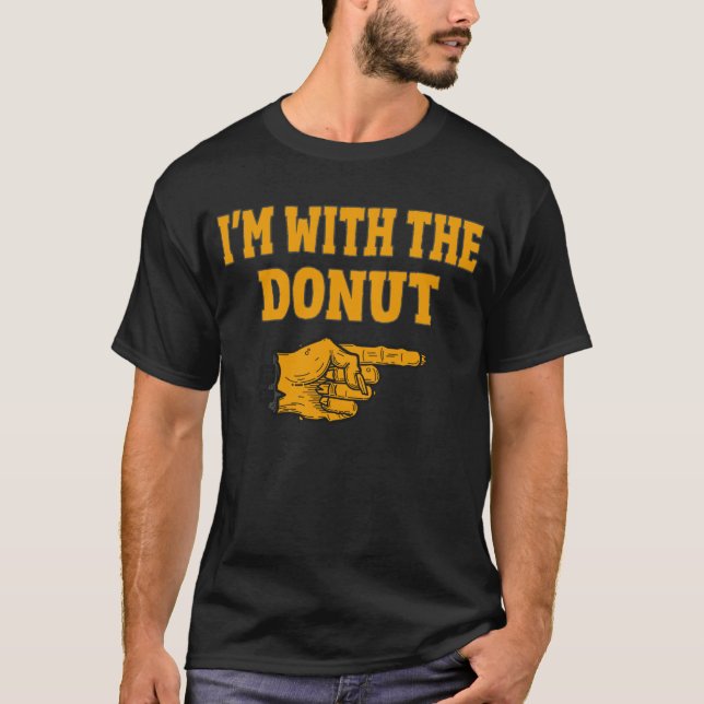 Camiseta Estou com a Rosquinha do Casal Engraçado. (Frente)