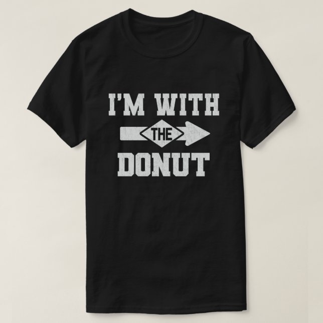 Camiseta Estou com a Rosquinha do Casal Engraçado. (Frente do Design)