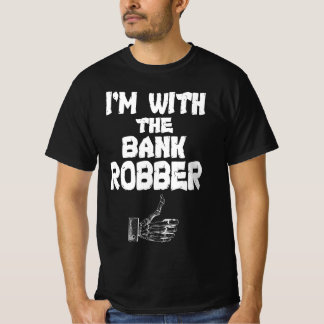 Camiseta Estou com a T-Shirt Robber do Banco