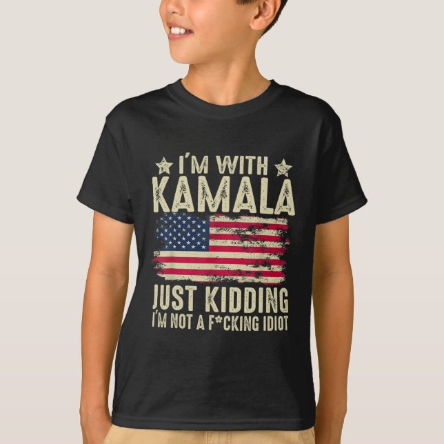 Camiseta Estou com Kamala só brincando, não é uma eleição e (Frente)