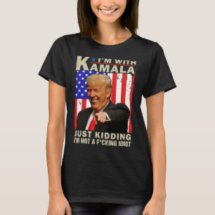 Camiseta Estou Com Kamala Só Estou Brincando Não Sou Um Idi