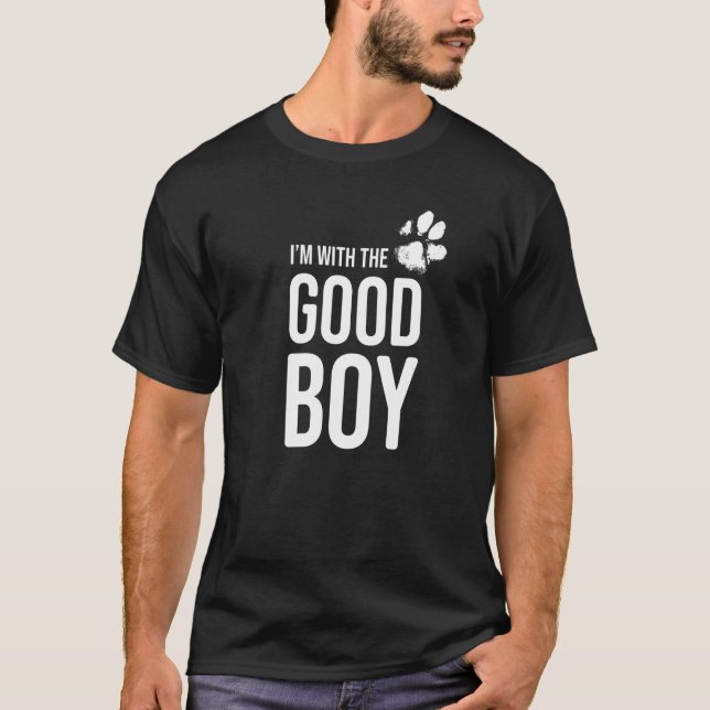 Camiseta Estou com o bom rapaz Cachorro (Frente)