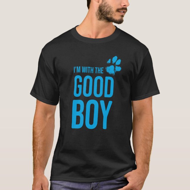 Camiseta Estou com o bom rapaz Cão 1 (Frente)