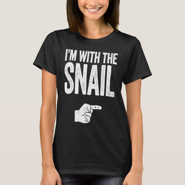 Camiseta Estou com o caracol-unha (Frente)