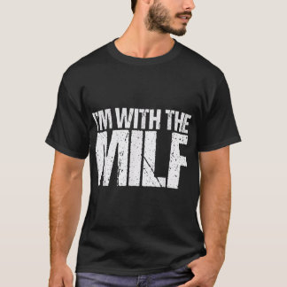 Camiseta Estou com o MILF. Marido Namorado