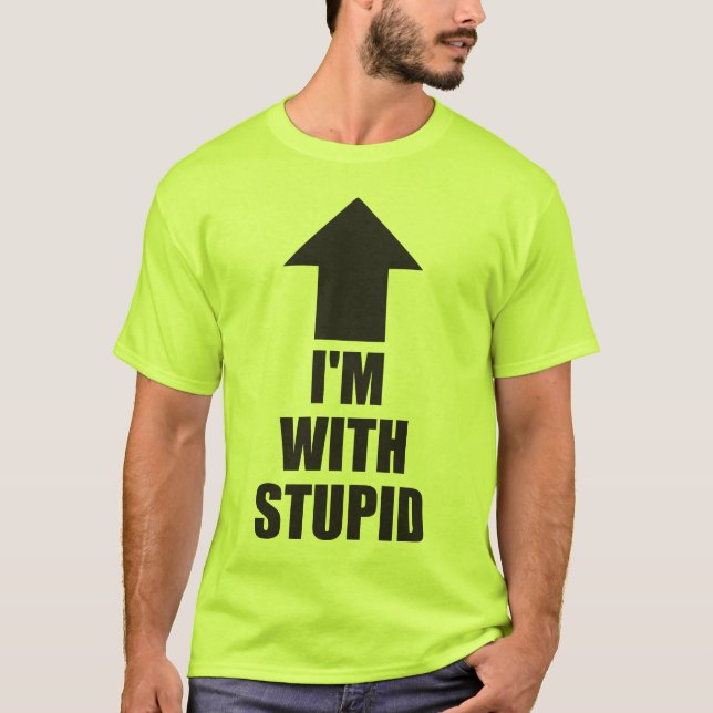 Camiseta Estou com um idiota (Frente)