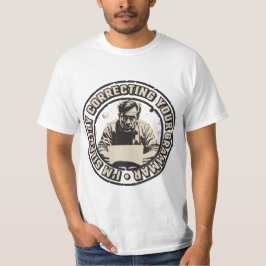 Camiseta Estou Corrigindo Sua Gramática Silenciosamente
