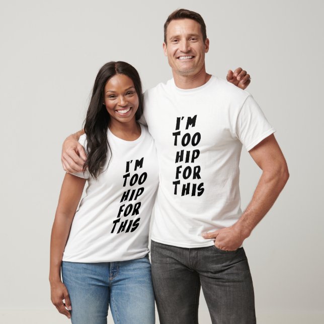 Camiseta Estou demasiado fixe para isto (Unissex)