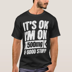 Camiseta Estou Em 500 Mg De Boas Coisas Enfermeira Engraçad