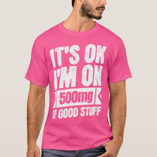 Camiseta Estou Em 500 Mg De Boas Coisas Enfermeira Engraçad