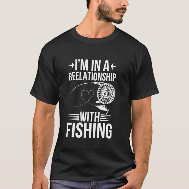Camiseta Estou em um Relacionamento com a Pesca (Frente)
