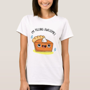 Camiseta Estou enchendo um trocadilho de torta incrível
