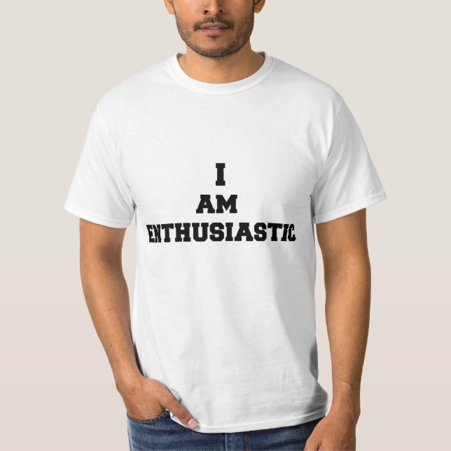 Camiseta Estou entusiasmado (Frente)