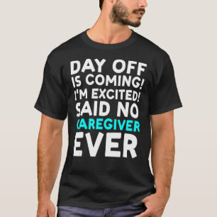 Camiseta Estou entusiasmado, disse que não me importava.
