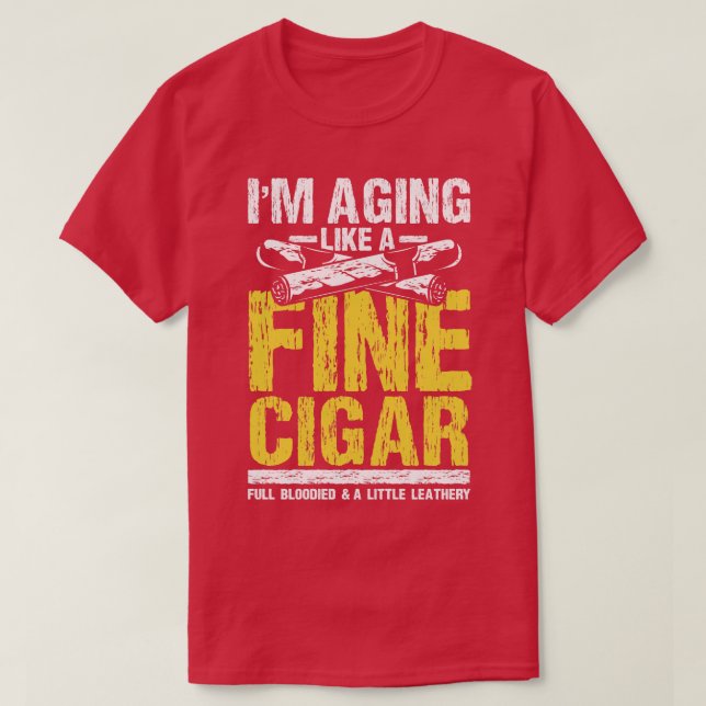 Camiseta Estou envelhecendo como um bom cigarro (Frente do Design)