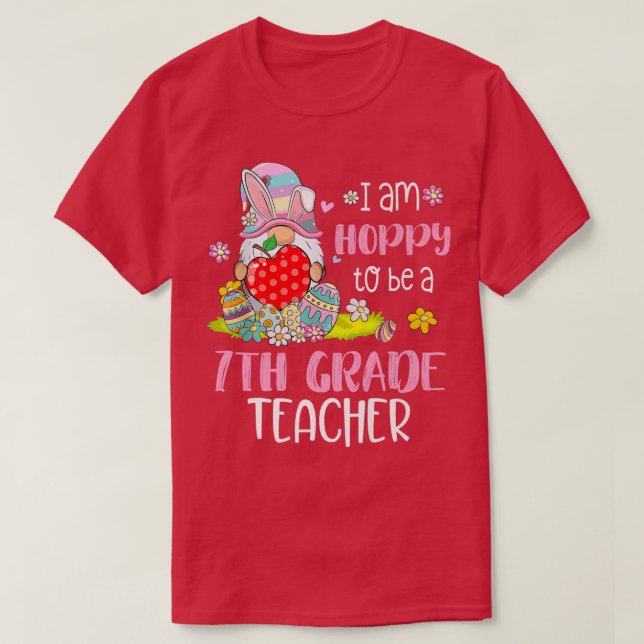 Camiseta Estou Esperto De Ser Um Professor De 7 Grau Bunny  (Frente do Design)