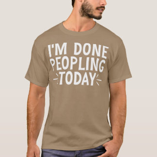 Camiseta Estou Farto de Povoar Hoje 20