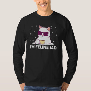 Camiseta Estou Felino Amante de Gato Triste Piadas de Papai