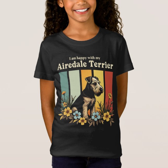 Camiseta Estou feliz com minha Airedale Terrier (Frente)