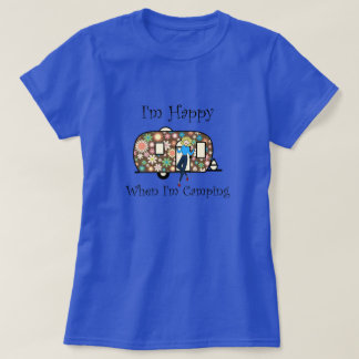 Camiseta Estou feliz quando estou acampando T-Shirt