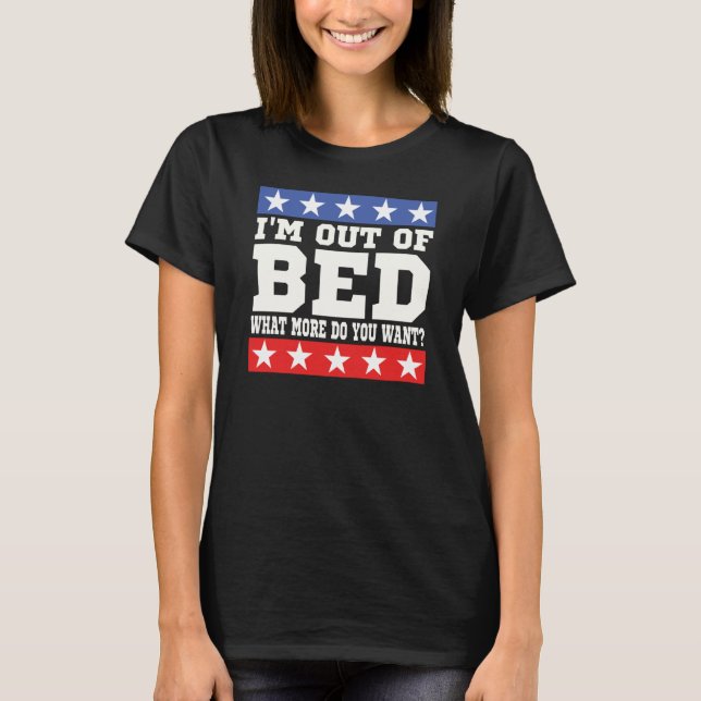 Camiseta Estou fora da cama o que mais você quer sarcasti p (Frente)