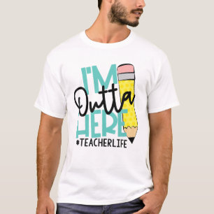 Camiseta Estou fora daqui Professor, professor, dia do prof