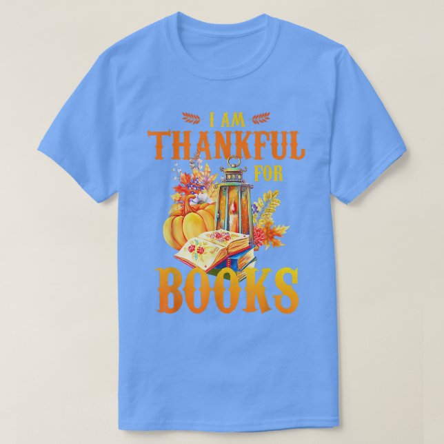 Camiseta Estou grato pelos livros, Pumpkin Fall Graças (Frente do Design)