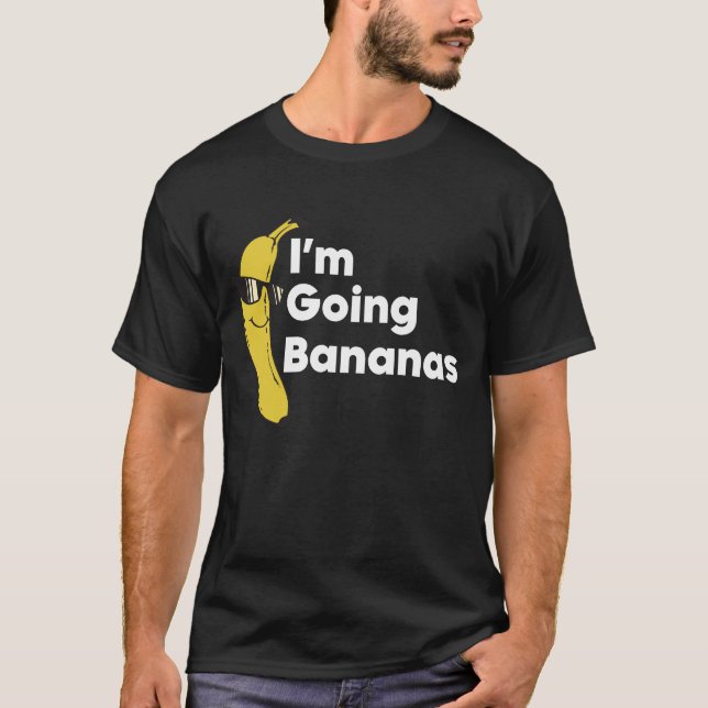 Camiseta Estou indo Bananas Engraçado Banana (Frente)