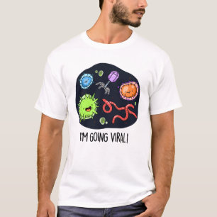 Camiseta Estou indo para o Viral Cute Virus Pun