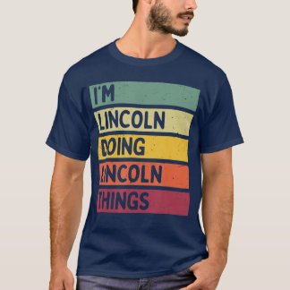 Camiseta Estou Lincoln Fazendo Lincolnhings Personalizado D