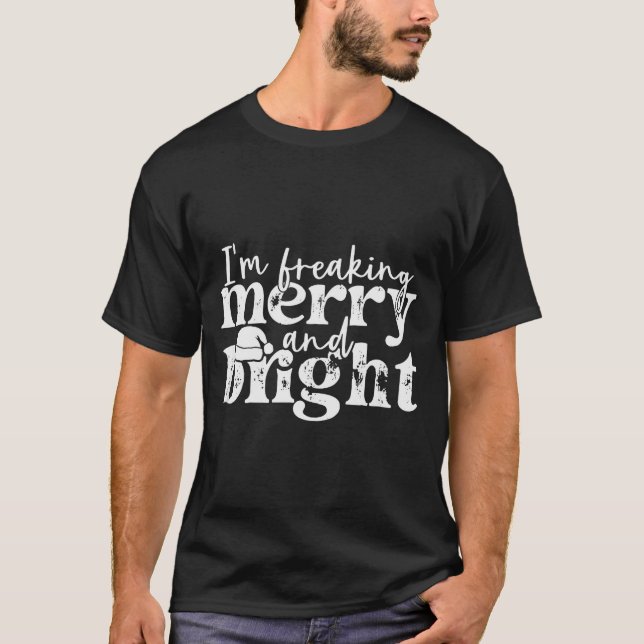 Camiseta Estou Louca de Alegria e Brilho, Natal Divertido e (Frente)