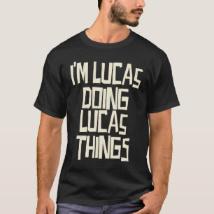 Camiseta Estou Lucas fazendo coisas de Lucas