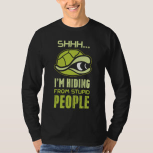 Camiseta Estou me escondendo de Pessoas estúpidas Dia de os