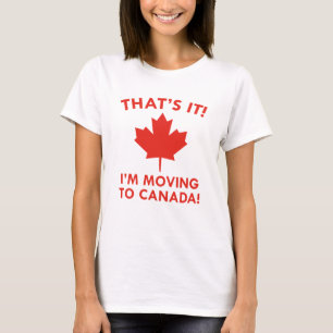 Camiseta Estou me mudando para o Canadá