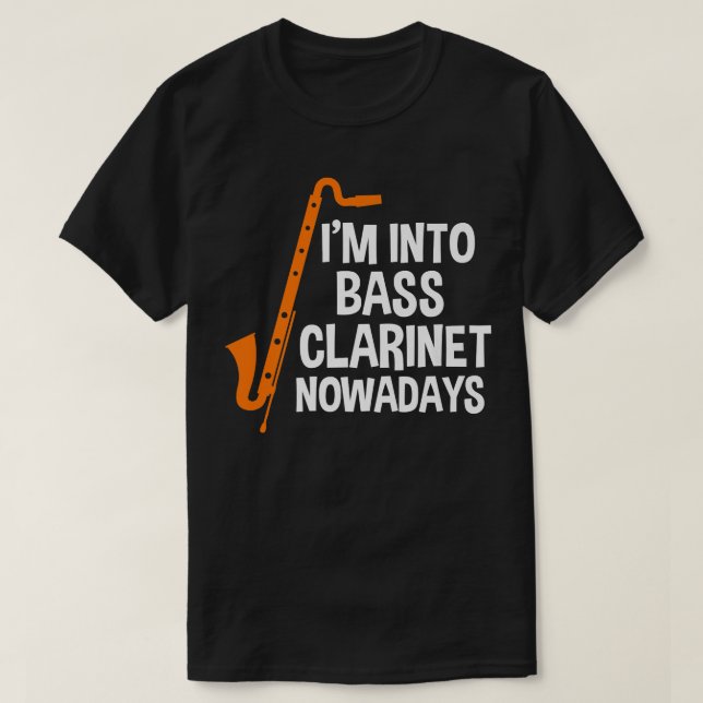 Camiseta Estou metido no bass clarinet hoje em dia no Music (Frente do Design)