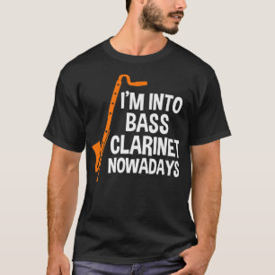 Camiseta Estou metido no bass clarinet hoje em dia no Music