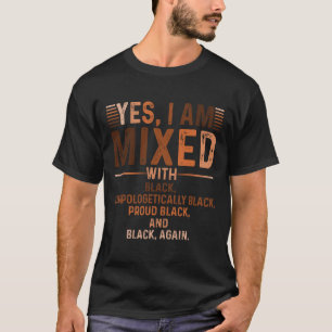 Camiseta Estou Misturado Com História Negra Negra Preta Mês