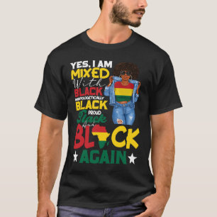 Camiseta Estou Misturado Com Preto Indesculpavelmente Orgul