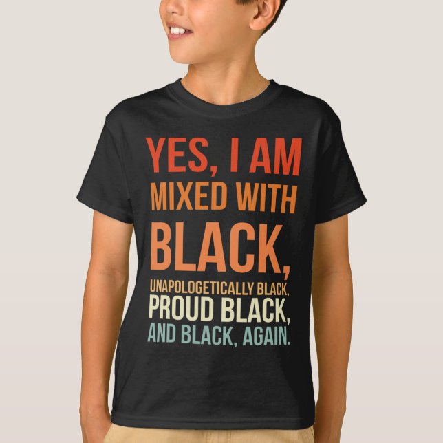 Camiseta Estou Misturado Com Preto - Orgulhosa História Neg (Frente)