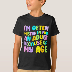 Camiseta Estou Muitas Vezes Enganado Por Um Adulto Por Caus