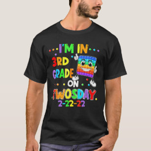 Camiseta Estou na 3ª série na 2ª segunda-feira 02222022